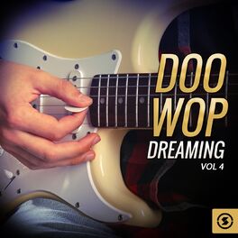 Album cover of Doo Wop Dreaming, Vol. 4