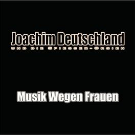 Album cover of Musik wegen Frauen