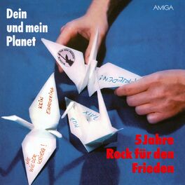 Album cover of Dein und mein Planet - 5 Jahre Rock für den Frieden