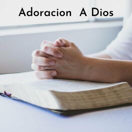 Album cover of Adoracion a Dios