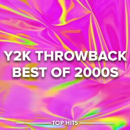 Album cover of y2k Throwback - Best of 2000s