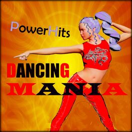 Album cover of Dancing Mania PowerHits (Eurodance 90 Hits)