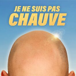 Album cover of Je ne suis pas chauve
