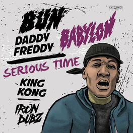 Album cover of Bun Babylon / Serious Time