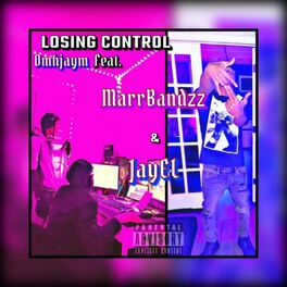 Album cover of Losing Control (feat. Marr Bandzz & JayEL) [Being Honest Remix]