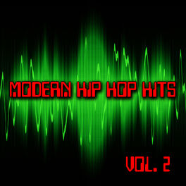 Album cover of Modern Hip Hop Hits Vol. 2