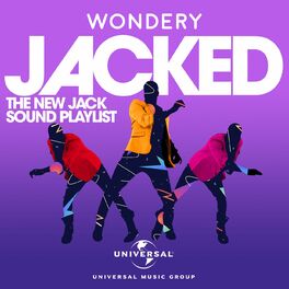Album cover of Jacked: The New Jack Sound Playlist (Music Inspired by the Jacked Podcast)