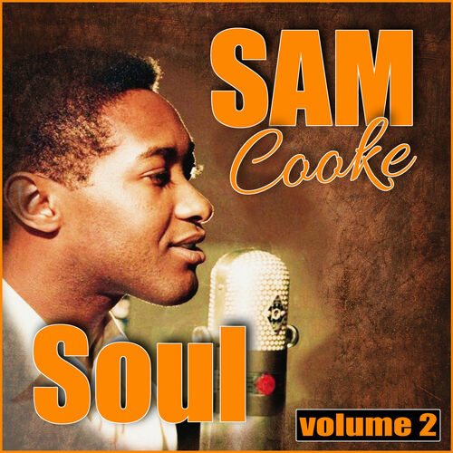 Sam Cooke & The Soul Stirrers - Deezer