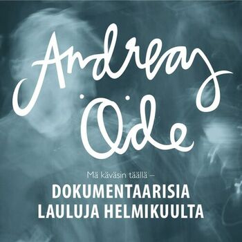 Andreas Öde - Jokainen Tahtoo Olla Vauva: listen with lyrics | Deezer