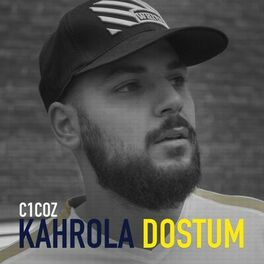 Album cover of Kahrola Dostum