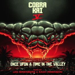 Album cover of Once Upon a Time in the Valley (From the Cobra Kai: Season 5 Soundtrack)