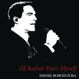 Album cover of I'd Rather Hurt Myself