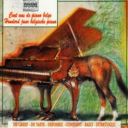 Album cover of Cent ans de piano belge (Hundred Years of Belgian Piano)