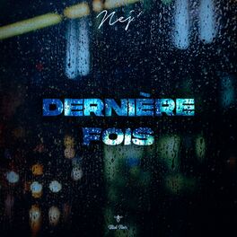 Album cover of Dernière fois