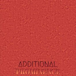 Album cover of Additional Prominence