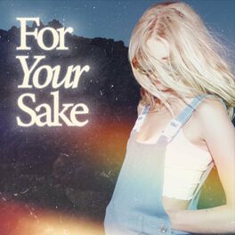 Album cover of For Your Sake