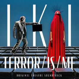 Album cover of Terror/Is/Me (Original Theatre Soundtrack)