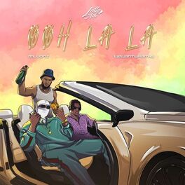 Album cover of Ooh La La (feat. M1llionz & wewantwraiths)