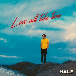 Album cover of Love Will Take Time