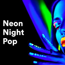 Album cover of Neon Night Pop