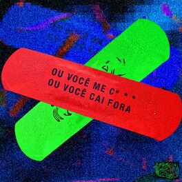 Album cover of Ou Você Me Come, ou Você Cai Fora