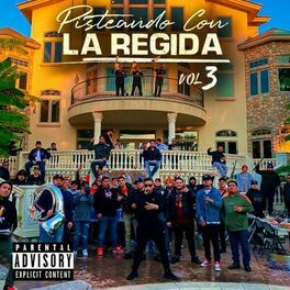 Album cover of Pisteando Con La Regida (Vol. 3)