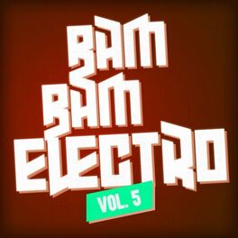 Album cover of Bam Bam Electro, Vol. 5