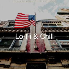 Lo-Fi & Chill - Music for Gaming: lyrics and songs | Deezer