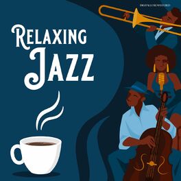 Album cover of Relaxing Jazz (Digitally Remastered)
