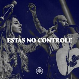 Album cover of Estás no Controle (Ao Vivo)