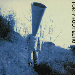 Album cover of Forty Foot Echo