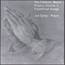 Album cover of The Catholic Music Project Volume 3: Traditional Songs