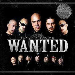 Album cover of Black N Brown: Wanted