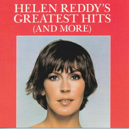 Album cover of Helen Reddy's Greatest Hits (And More)
