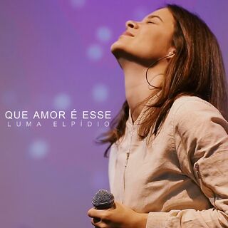 Que amor é esse – Luma Elpidio Mp3 download