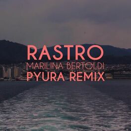 Album cover of Rastro (Pyura Remix)