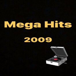 Album cover of Mega Hits 2009