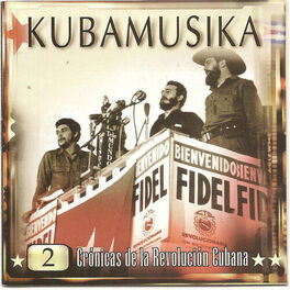 Album cover of Crónicas de la Revolución Cubana