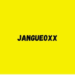 Album cover of Jangueoxx