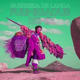 Album cover of Guerreira de Lança (Furmigadub Remix)