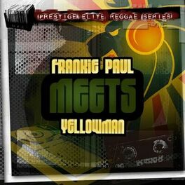 Album cover of Frankie Paul Meets Yellowman