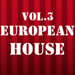 Album cover of European House, Vol. 3