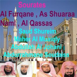 Album cover of Sourates Al Furqane, As Shuaraa, Naml, Al Qassas (Quran)