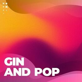 Album cover of Gin and Pop