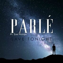 Album cover of Save Tonight (feat. Zoe Phillips)