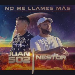 Album cover of No Me Llames Más (feat. Nestor)