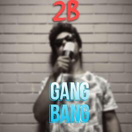 Album cover of Gang Bang