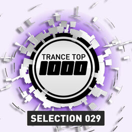 Album cover of Trance Top 1000 Selection, Vol. 29