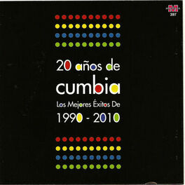 Album cover of 20 años de cumbia - Los mejores exitos de 1990 - 2010