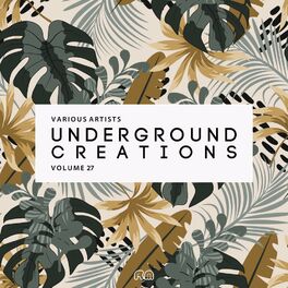 Album cover of Underground Creations, Vol. 27